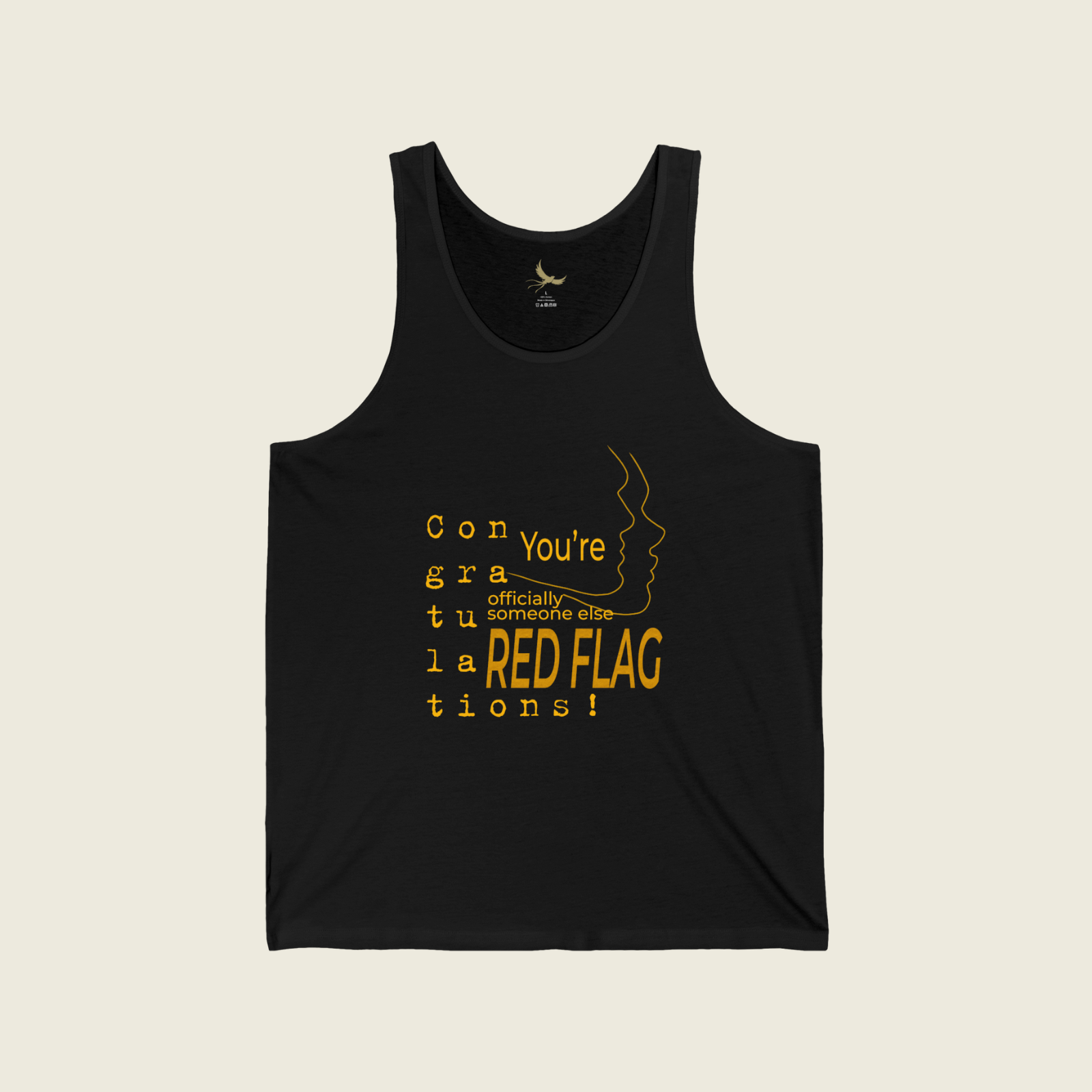 "Congratulations! You're Officially Someone Else's Red Flag" – Funny Quote Unisex Tank Top for Sarcastic Souls