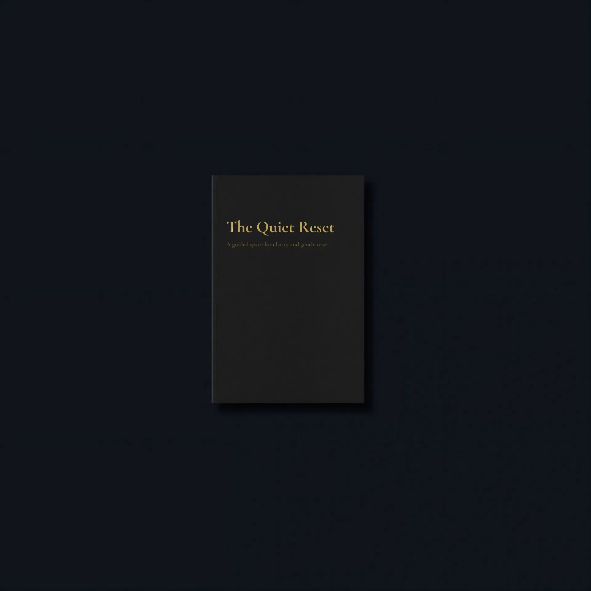 The Quiet Reset Journal – A Space to Begin Again