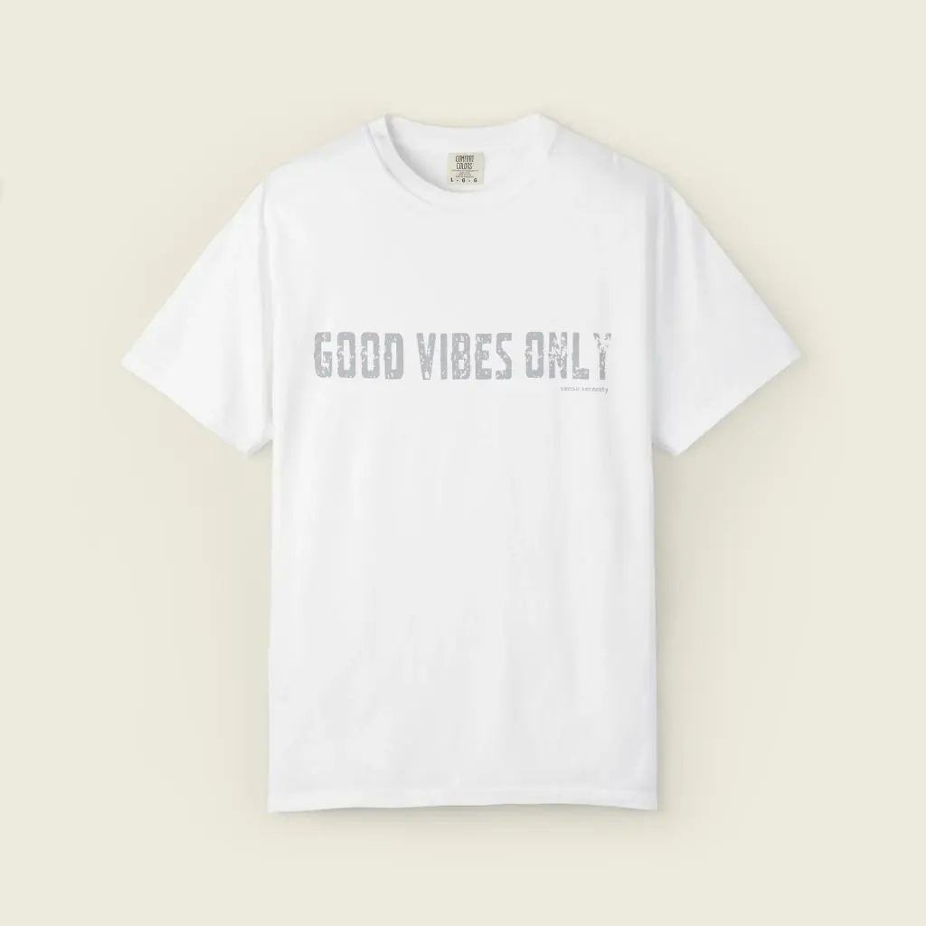 Sense Serenity Good Vibes Only Unisex Garment-Dyed Casual T-Shirt 